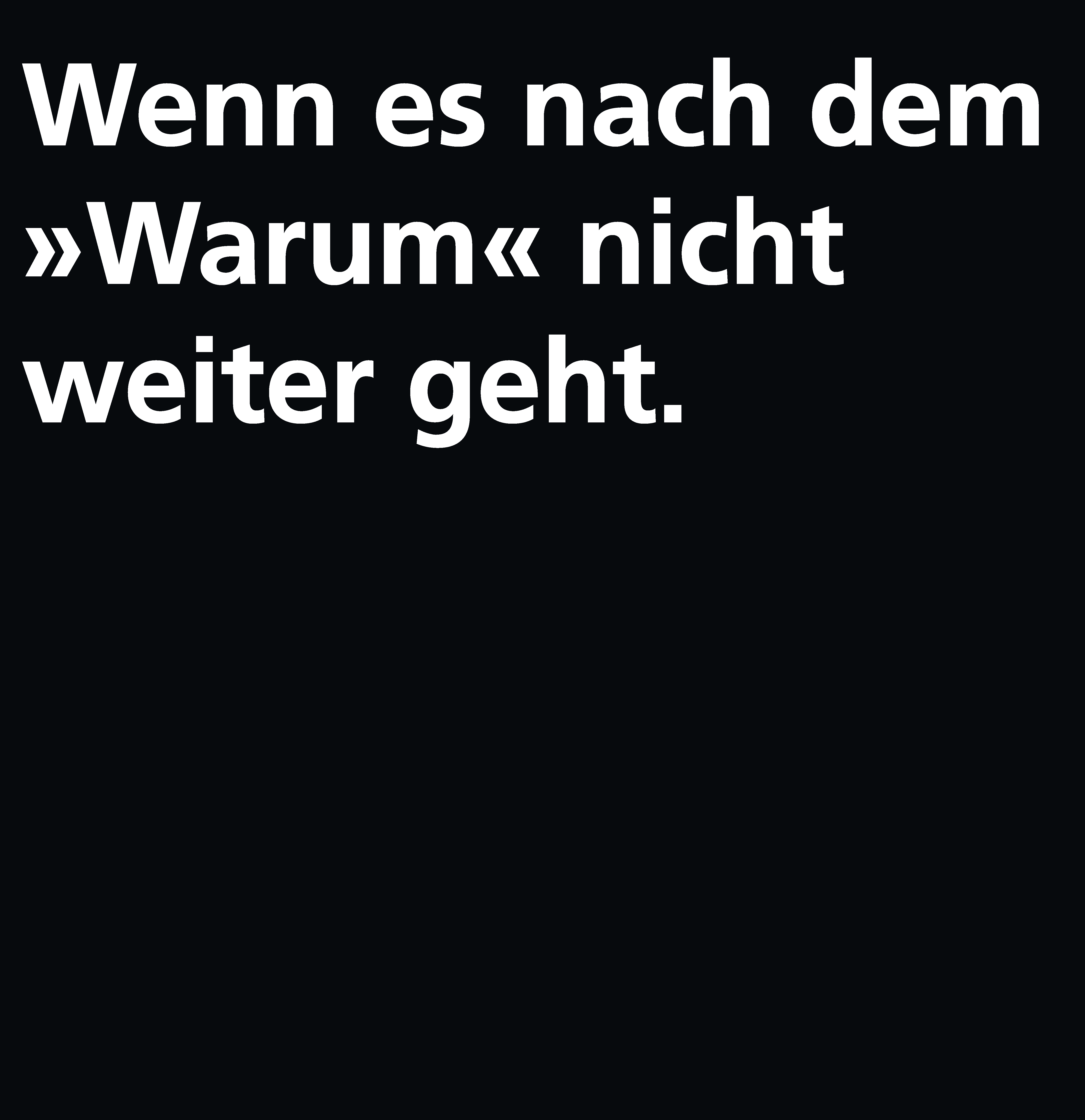 KID Wenn es nach dem Warum nicht weiter geht